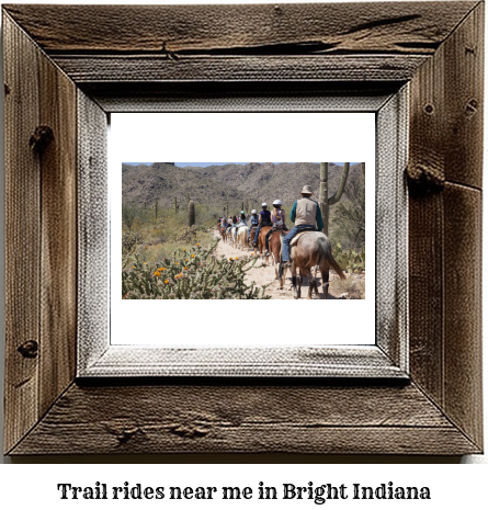 trail rides near me in Bright, Indiana